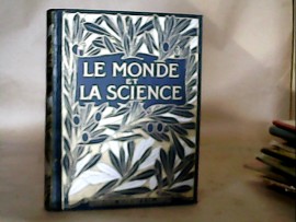 Le monde et la science 3 vol.